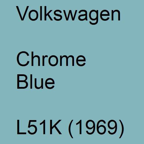 Volkswagen, Chrome Blue, L51K (1969).